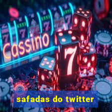 safadas do twitter